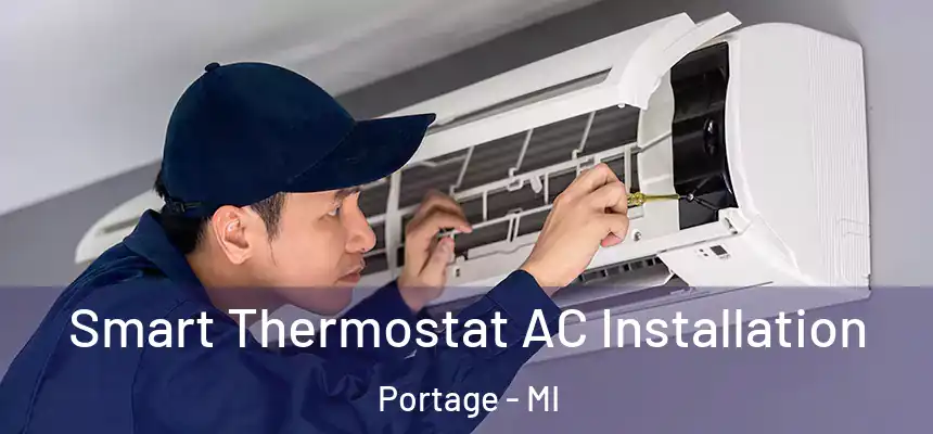  Smart Thermostat AC Installation Portage - MI